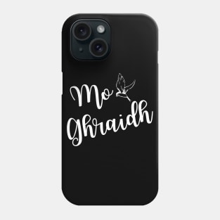 Mo Ghraidh (My Darling in Scottish Gaelic) Phone Case