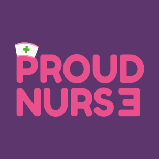 Proud nurse T-Shirt