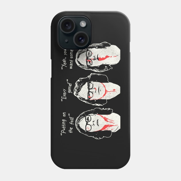 "Putting on the Foil!" Hanson Brothers Slap Shot Quote Phone Case by darklordpug