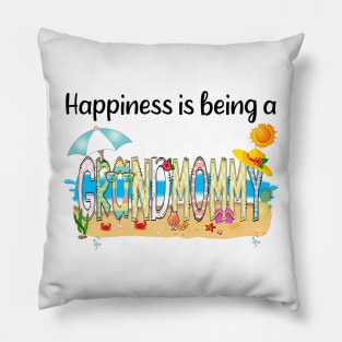 Happiness Is Being A Grandmommy Summer Beach Happy Mother's Day Pillow