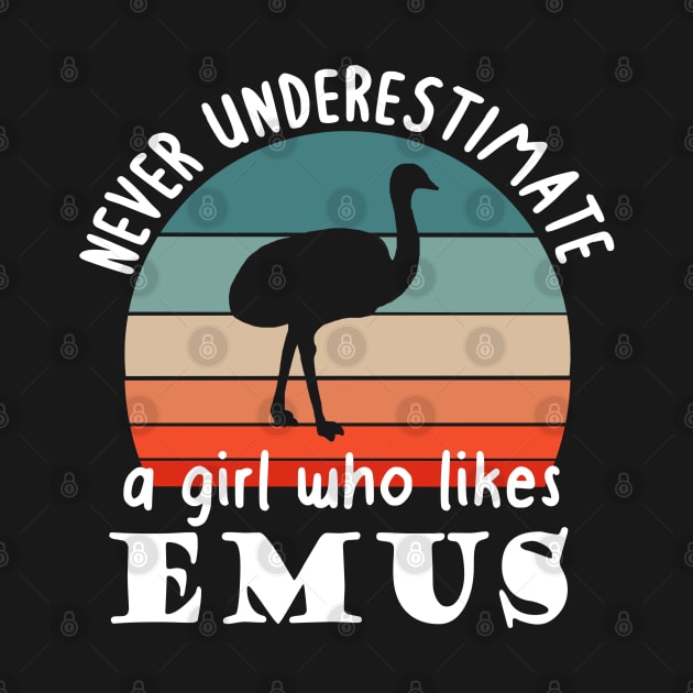 Never underestimate girl emu ratite love by FindYourFavouriteDesign