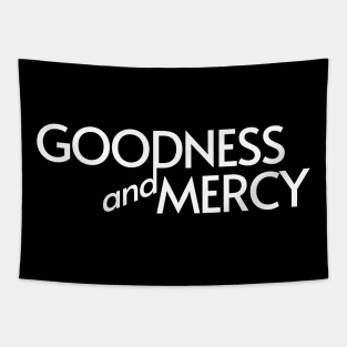 Goodness & Mercy Tapestry