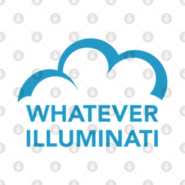 C9 Whatever Illuminati (c) by SeveralDavids