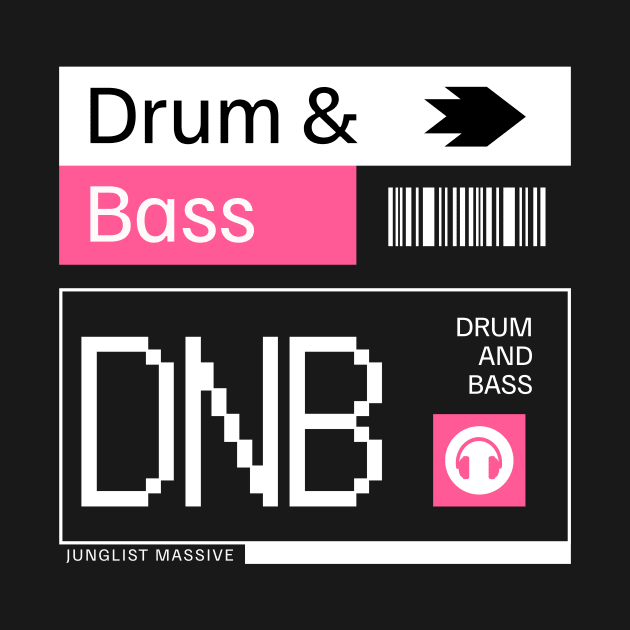 DRUM AND BASS  - DNB Ticket steez (white/pink) by DISCOTHREADZ 
