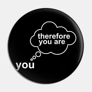 I think therefore i am Pin