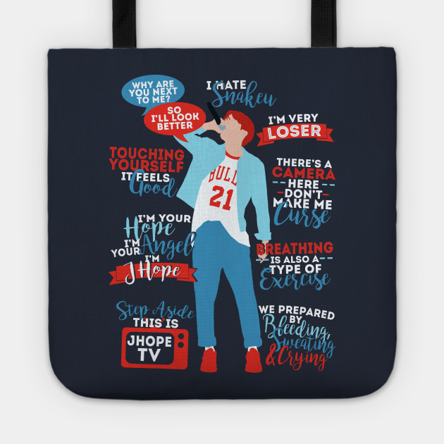 Bts J Hope Quotes Jhope Tote Teepublic
