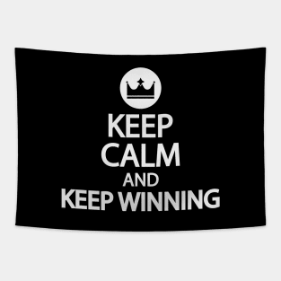 Keep calm and keep winning Tapestry