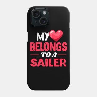 My heart belongs to a sailer Phone Case