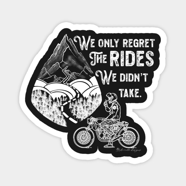 Just Keep Riding. Magnet by DiorelleDesigns