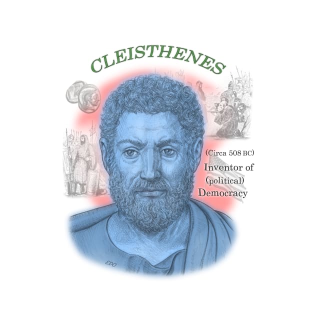 Cleisthenes, Inventor of Democracy by eedeeo