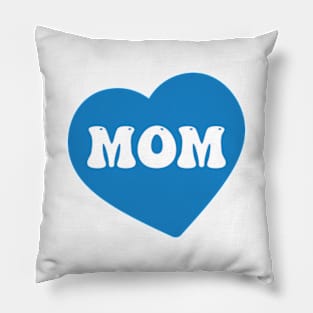 I Love My MOM Pillow