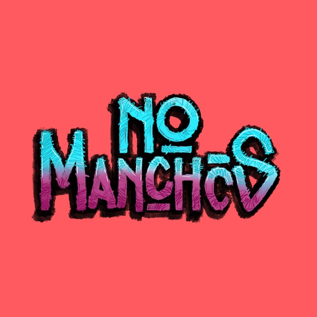 No Manches 1 by salohman