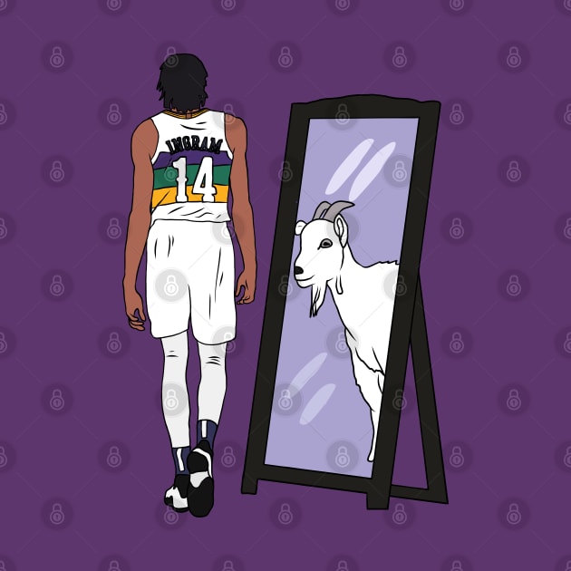 Brandon Ingram Mirror GOAT (New Orleans) by rattraptees