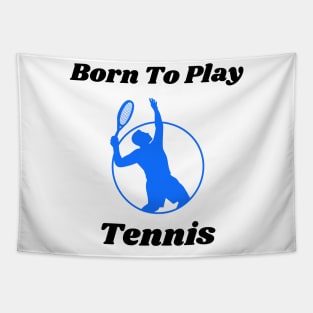 US Open Born To Play Tennis Tapestry