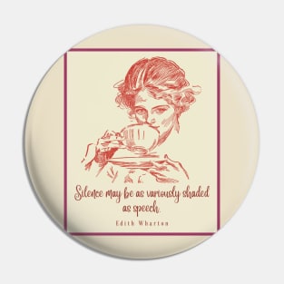 Drinking tea illustration with Edith Wharton quote: Silence may be as variously shaded as speech Pin