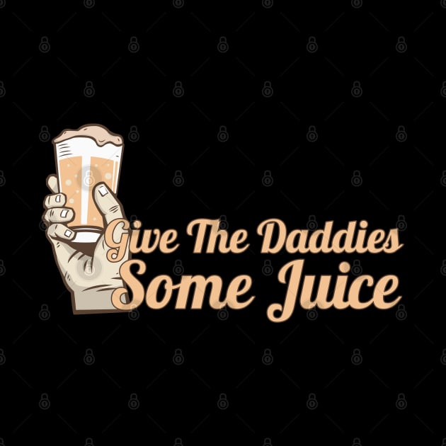 give the daddies some juice by HocheolRyu