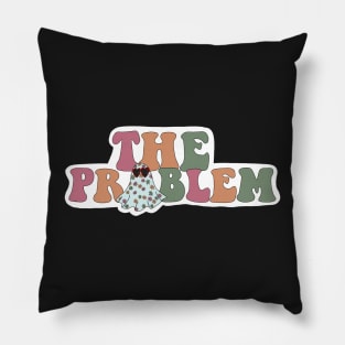 The problem ghost Pillow