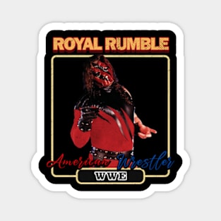 Royal Rumble #12 design for you Magnet