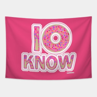 I Donut Know Tapestry