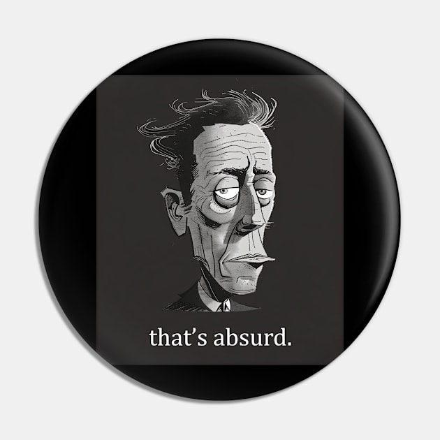 Albert Camus: that's absurd. Pin by Classical