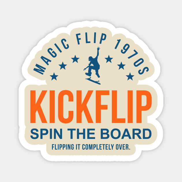 do a kick flip Magnet by VISUALDIARY