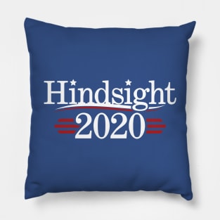 Hindsight 2020 Pillow