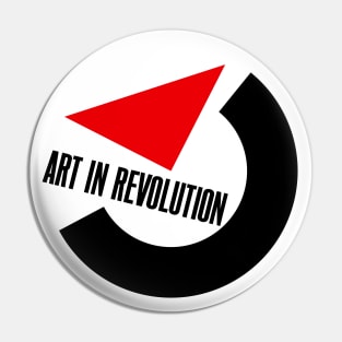 Art in Revolution Pin