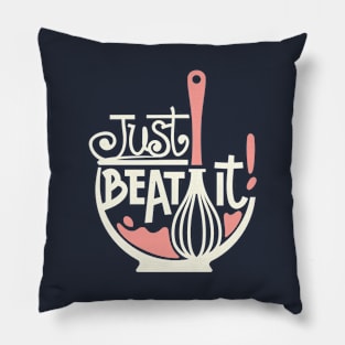 Just Beat It Pillow