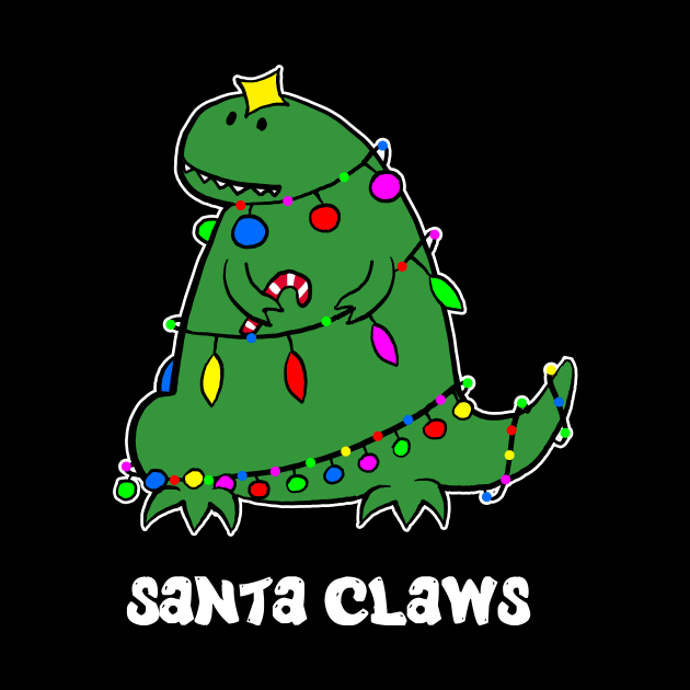 Santa Claws Shirt Funny Dino Christmas Tshirt T Rex Holiday Gift Funny Christmas Party Tee by NickDezArts