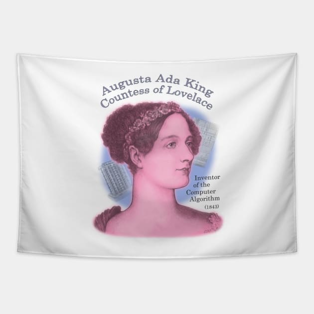 Ada Lovelace, Inventor of the Computer Algorithm - Eedeeo - Tapestry ...