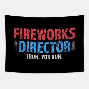 Fireworks Director If I Run You Run, Vintage 4th of July Retro Independence Day Tshirt Tapestry