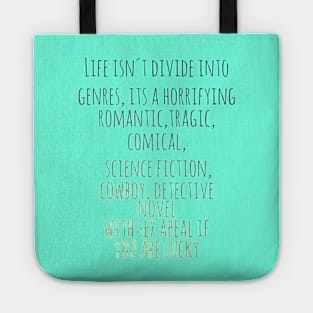 Alan Moore Quote Tote