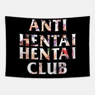 Anti Hentai Hentai Club Tapestry