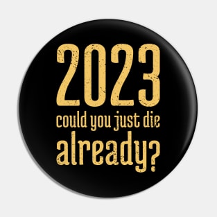 2023 Could You Jest Die Already? - 11 Pin