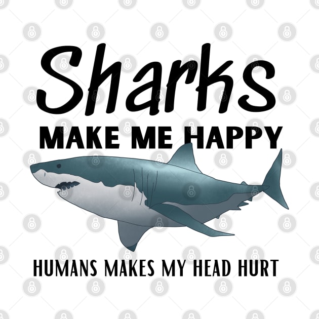 Sharks Make Me Happy by bymetrend