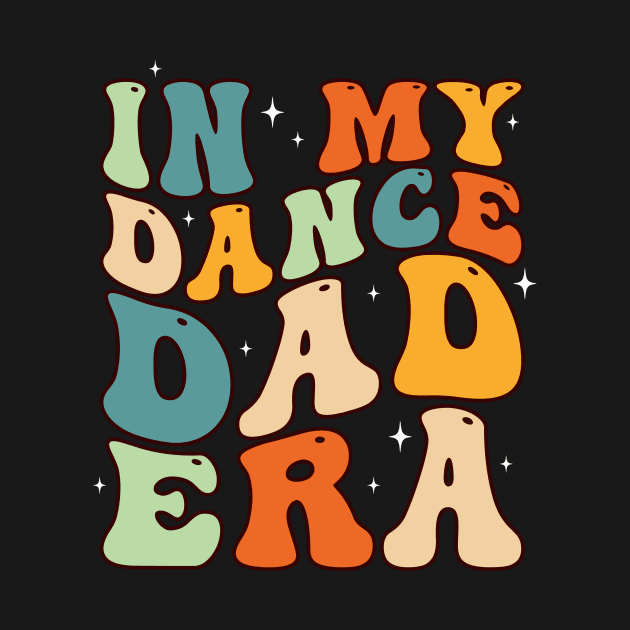 In my Dance Dad Era by unaffectedmoor