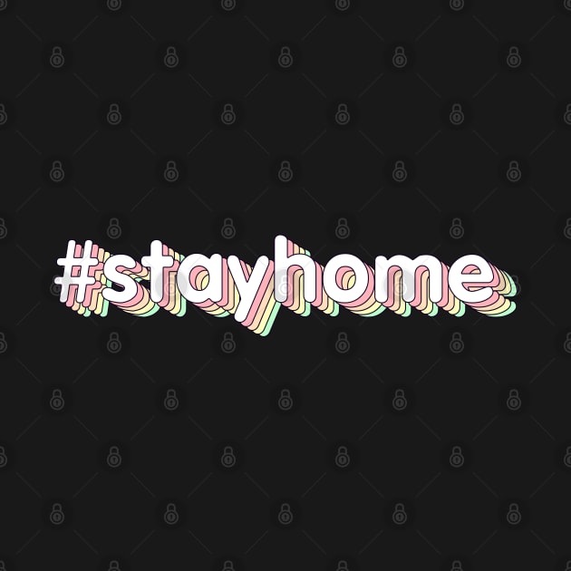 #stayhome by  magiccatto