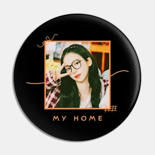 Karina is My Home Pin