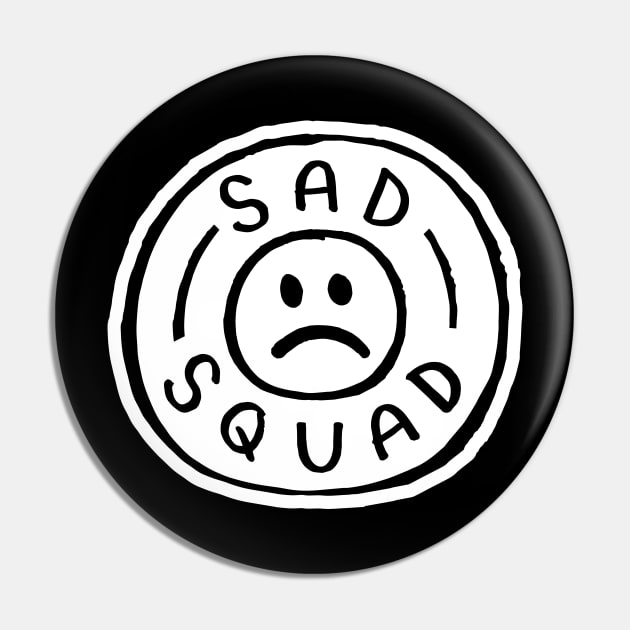 Sad Squad Pin by RADdoodads