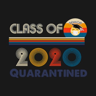 Class Of 2020 Quarantined T-Shirt