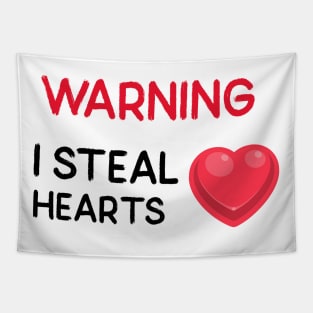 WARNING I Steal Hearts Tapestry