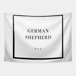 German Shepherd Dad Tapestry