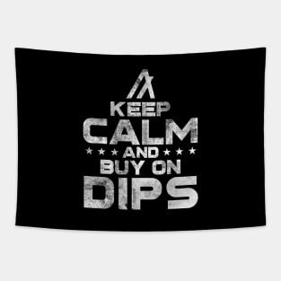 Algorand ALGO Coin Keep Calm and Buy on Dips Crypto Token Cryptocurrency Wallet Birthday Gift For Men Women Kids Tapestry