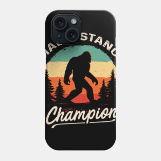 Bigfoot Social Distancing Champion Phone Case