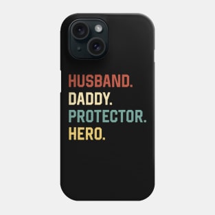 Fathers Day Shirt Husband Daddy Protector Hero Gift Phone Case