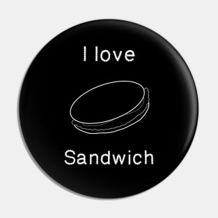 I love sandwich Pin