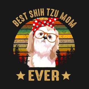 Best Shih Tzu Mom Ever T-Shirt