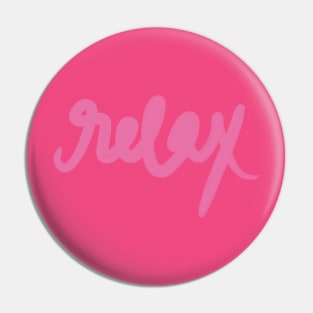 Relax Pin