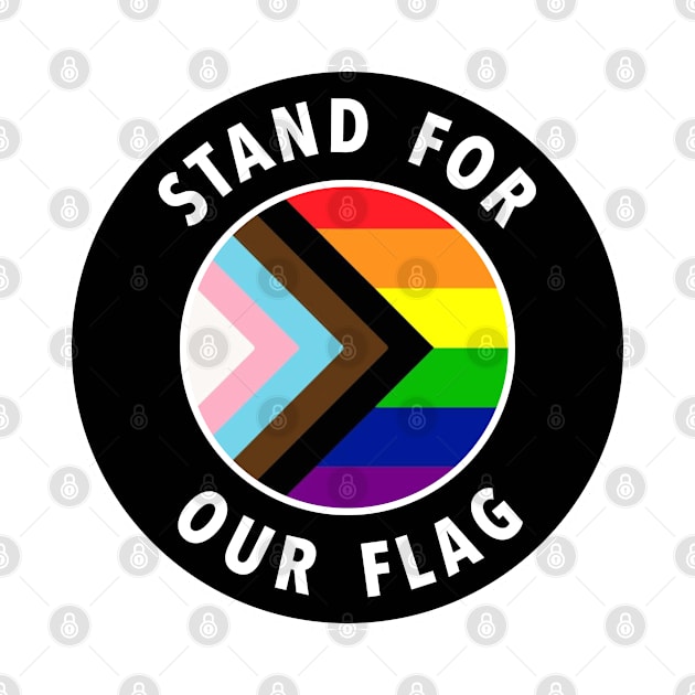 Stand For Our Flag - LGBTQIA Pride by Football from the Left