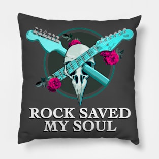 Rock saved my soul Pillow